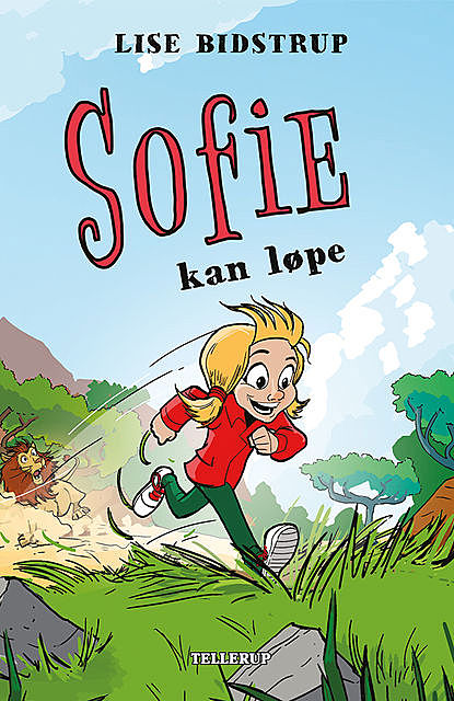 Sofie #1: Sofie kan løpe, Lise Bidstrup