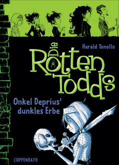 Die Rottentodds - Band 1, Harald Tonollo