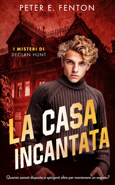 La Casa Incantata, Peter E. Fenton