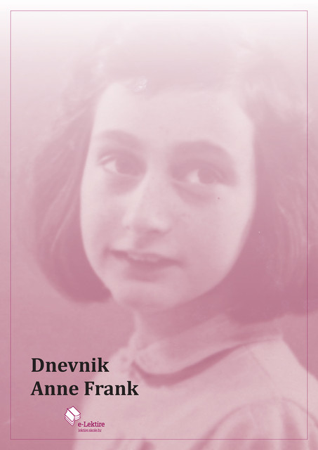 Dnevnik Anne Frank, Anne Frank