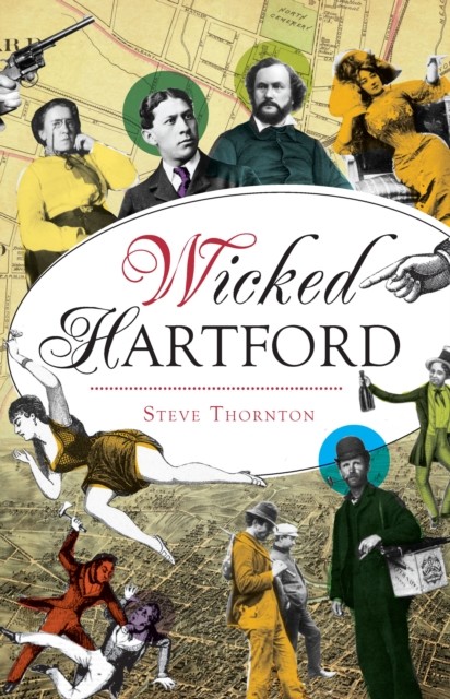 Wicked Hartford, Steve Thornton