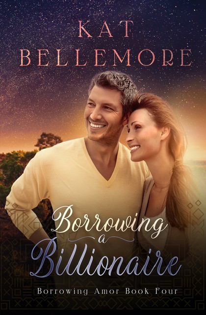 Borrowing a Billionaire, Kat Bellemore