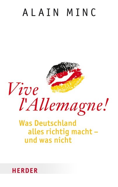 Vive l'Allemagne, Alain Minc
