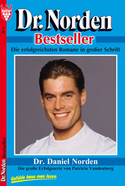 Dr. Norden Bestseller 1 – Arztroman, Patricia Vandenberg