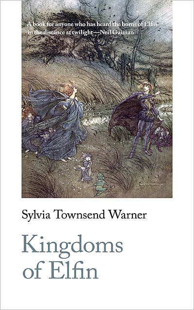 Kingdoms of Elfin, Sylvia Townsend Warner