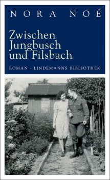 Zwischen Jungbusch und Filsbach, Nora Noé