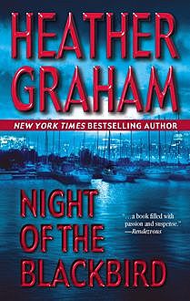 Night of the Blackbird, Heather Graham