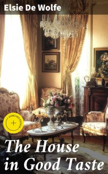 The House in Good Taste, Elsie de Wolfe