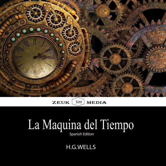 La Maquina del Tiempo, Herbert Wells