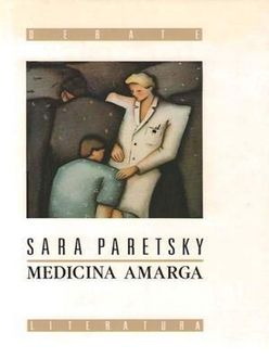 Medicina Amarga, Sara Paretsky