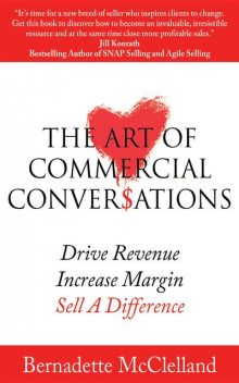 The Art of Commercial Conversations, Bernadette McClelland