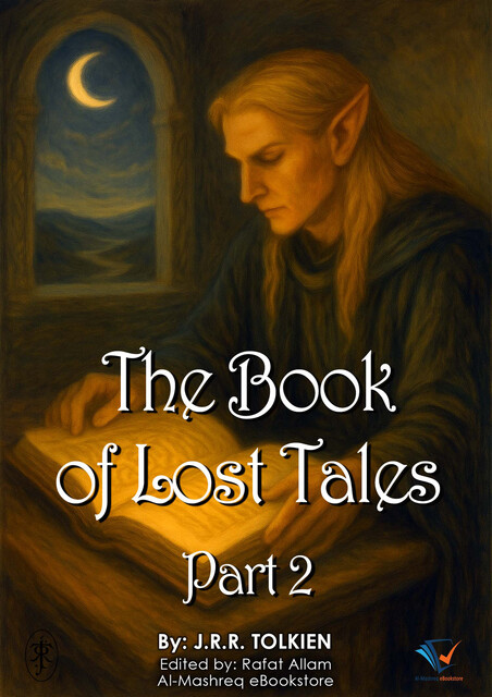 The Book of Lost Tales 2 (The History of Middle-earth, Book 2), Christopher Tolkien
