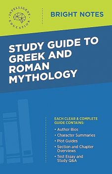 Study Guide to Greek and Roman Mythology, Intelligent Education