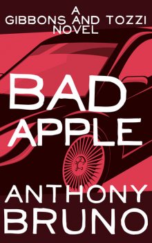 Bad Apple, Anthony Bruno