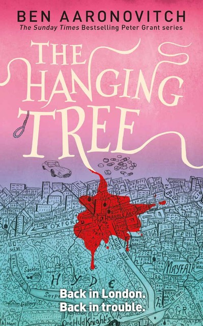 The Hanging Tree (PC Peter Grant Book 6), Ben Aaronovitch