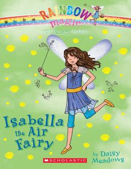 Rainbow Magic – Earth (Green) Fairies 02 – Isabella the Air Fairy, Daisy Meadows