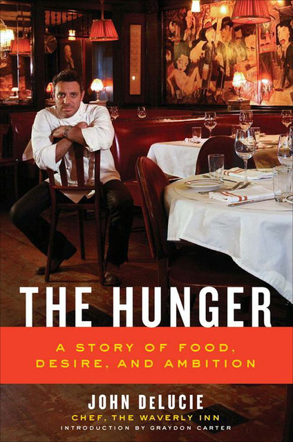 The Hunger, Graydon Carter, John DeLucie