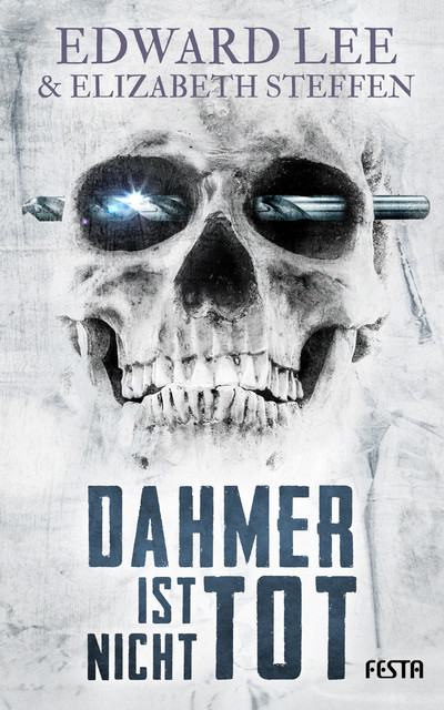 Dahmer ist nicht tot, Edward Lee, Elizabeth Steffen