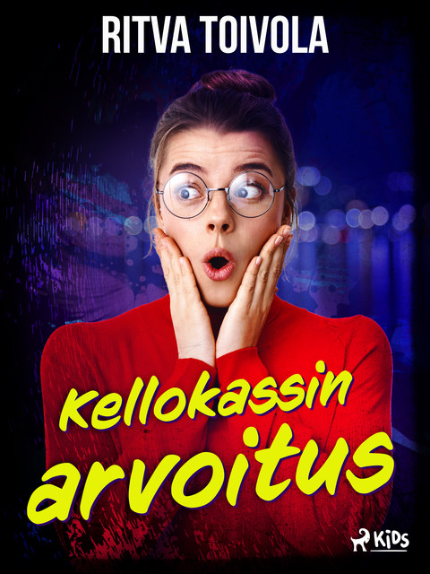 Kellokassin arvoitus, Ritva Toivola