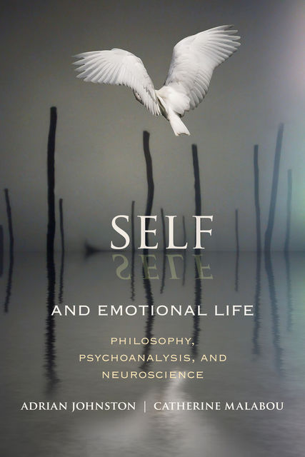 Self and Emotional Life, Catherine Malabou, Adrian Johnston