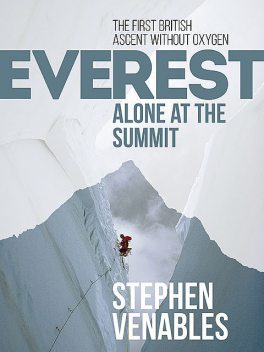 Everest: Alone at the Summit, Stephen Venables