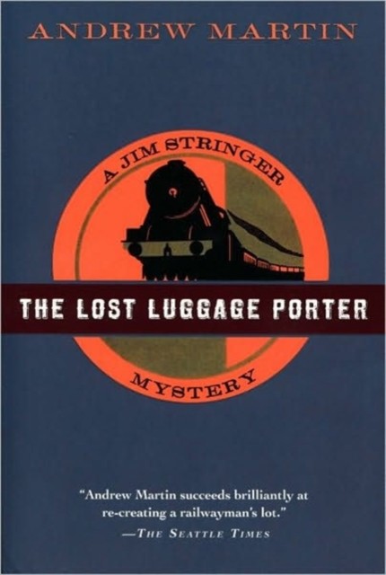 The Lost Luggage Porter, Andrew Martin