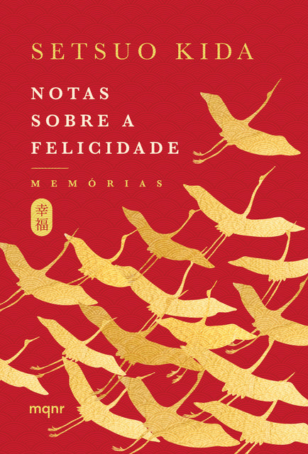 Notas sobre a felicidade, Setsuo Kida