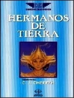 Hermanos De Tierra, C.J. Cherryh