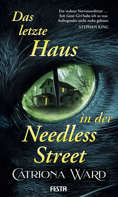 Das letzte Haus in der Needless Street, Catriona Ward