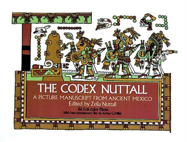 Codex Nuttall, Zelia Nuttall