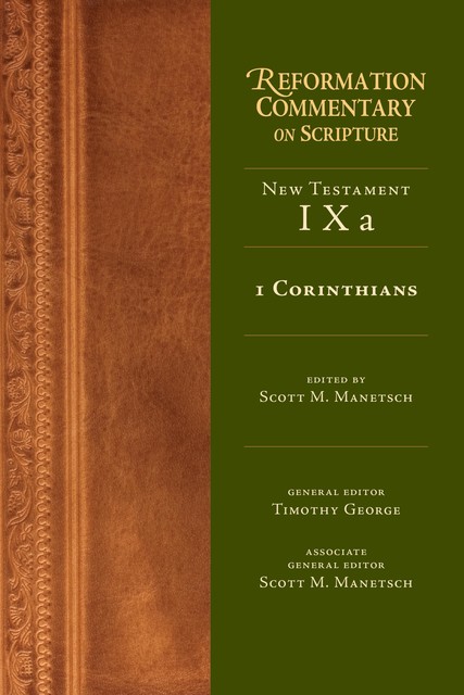 1 Corinthians, Scott M. Manetsch