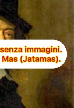 L'illustre Mocio Senza Immagini, Miguel de Cervantes Saavedra