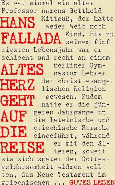 Altes Herz geht auf die Reise, Hans Fallada