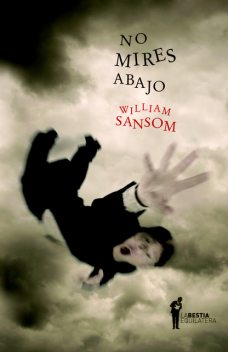 No mires abajo, William Sansom