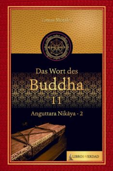 Das Wort des Buddha – 11, Tomás Morales y Durán