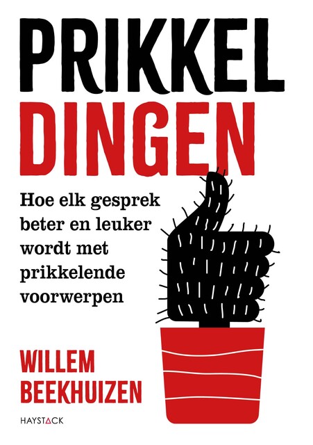 Prikkeldingen, Willem Beekhuizen