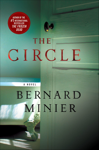 The Circle, Bernard Minier