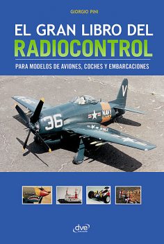 El gran libro del radiocontrol, Giorgio Pini