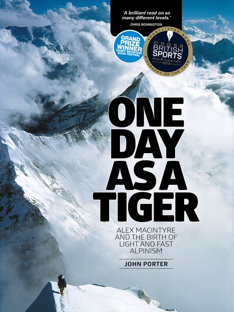 One Day as a Tiger, John Porter, Stephen Venables