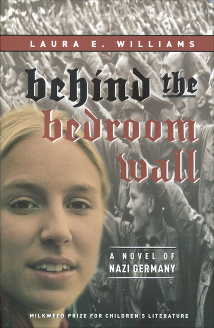 Behind the Bedroom Wall, Laura E. Williams
