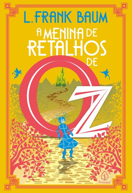A Menina de Retalhos de Oz, L. Frank Baum, Francisco José Mendonça Couto
