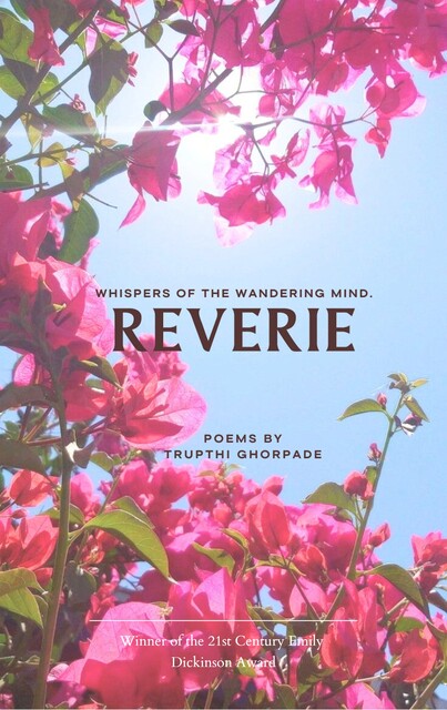 Reverie, Trupthi Ghorpade