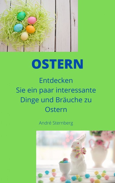 Ostern, André Sternberg