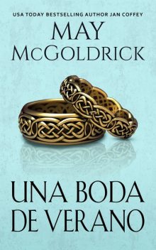 Una Boda de Verano, Jan Coffey, May McGoldrick