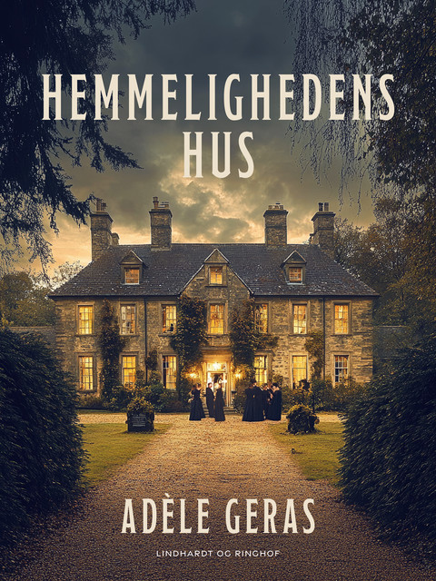 Hemmelighedens hus, Adéle Geras