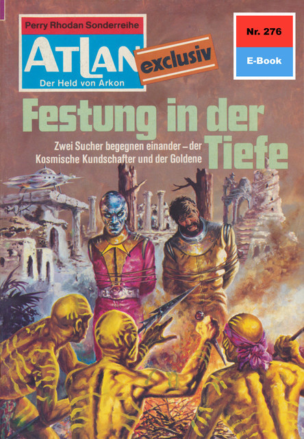Atlan 276: Festung in der Tiefe, H.G. Ewers