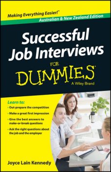 Successful Job Interviews For Dummies – Australia / NZ, Kate Southam, Joyce Lain Kennedy
