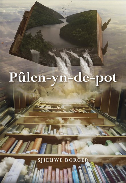Pûlen-yn-de-pot, Sjieuwe Borger