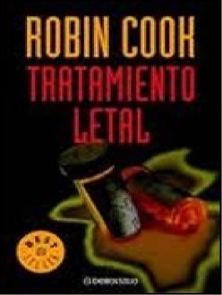 Tratamiento Letal, Robin Cook