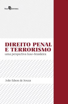 Direito penal e terrorismo, João Edson de Souza